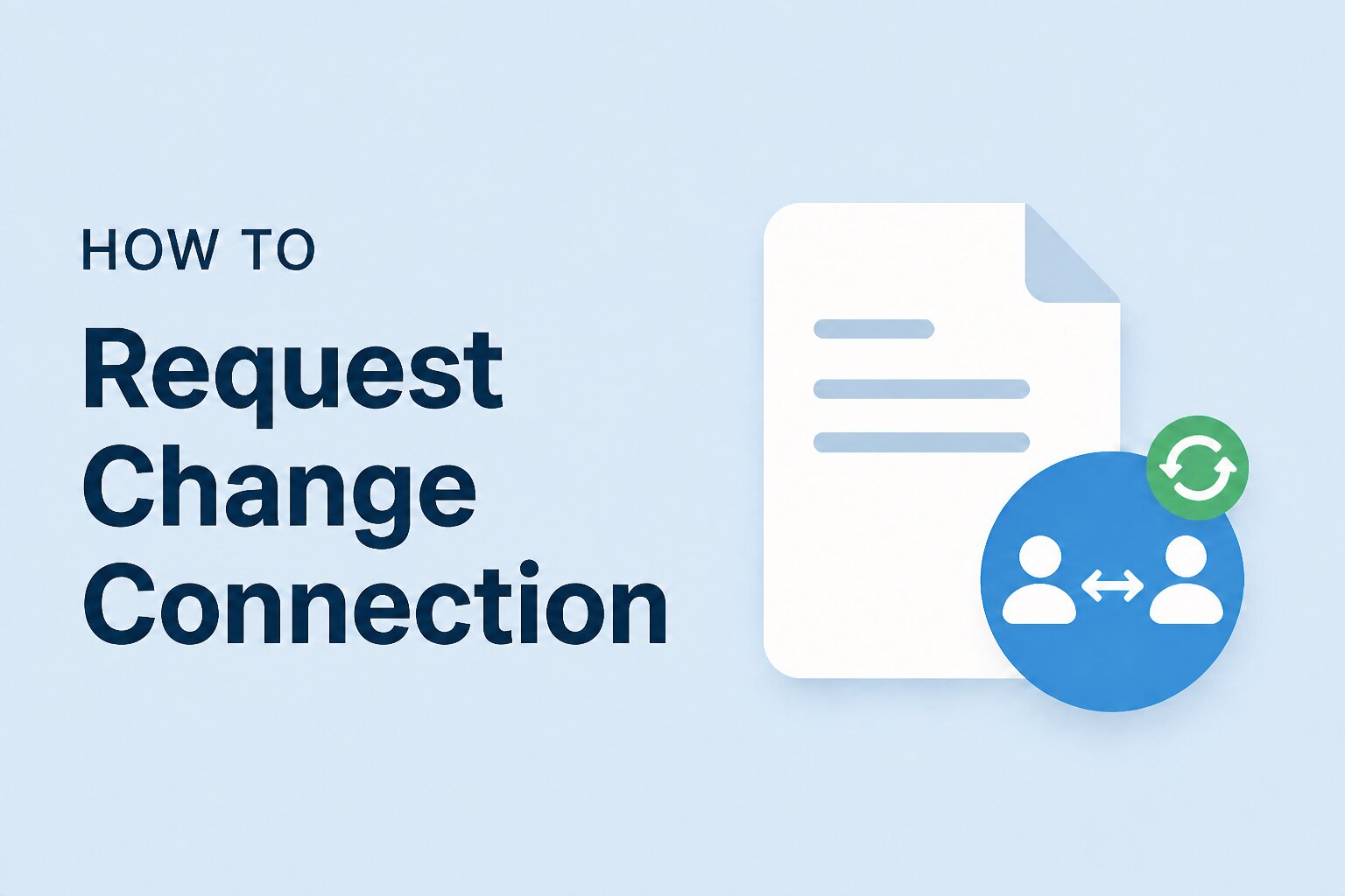Request Change Connection thumbnail