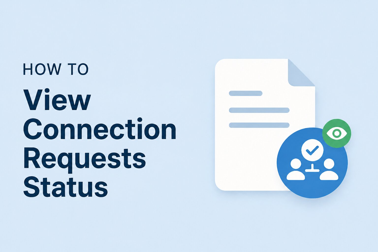 How to View Connection Requests Status thumbnail
